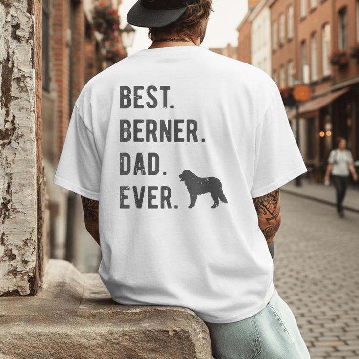 Best Berner Dad Ever Bernese Mountain Dog Lovers Dad Men Men's Back Print T-Shirt Best Berner Dad Ever Bernese Mountain Dog Lovers Dad Men Men's Back Print T-Shirt