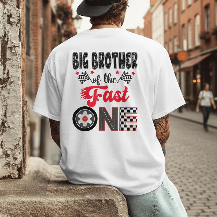Big Brother Of The Fast One Car Racing Dad 1St Birthday Boy Men's Back Print T-Shirt