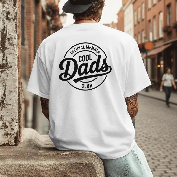 Cool Dads Club Father's Day From Daughter Son Best Dad Ever Men's Back Print T-Shirt