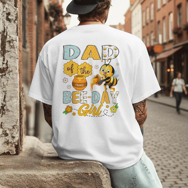 Dad Of The Bee-Day Girl Bee Birthday Party Men's Back Print T-Shirt