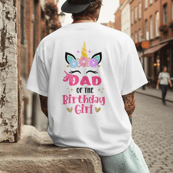 Dad Of The Birthday Girl Family Matching Unicorn Birthday Men's Back Print T-Shirt