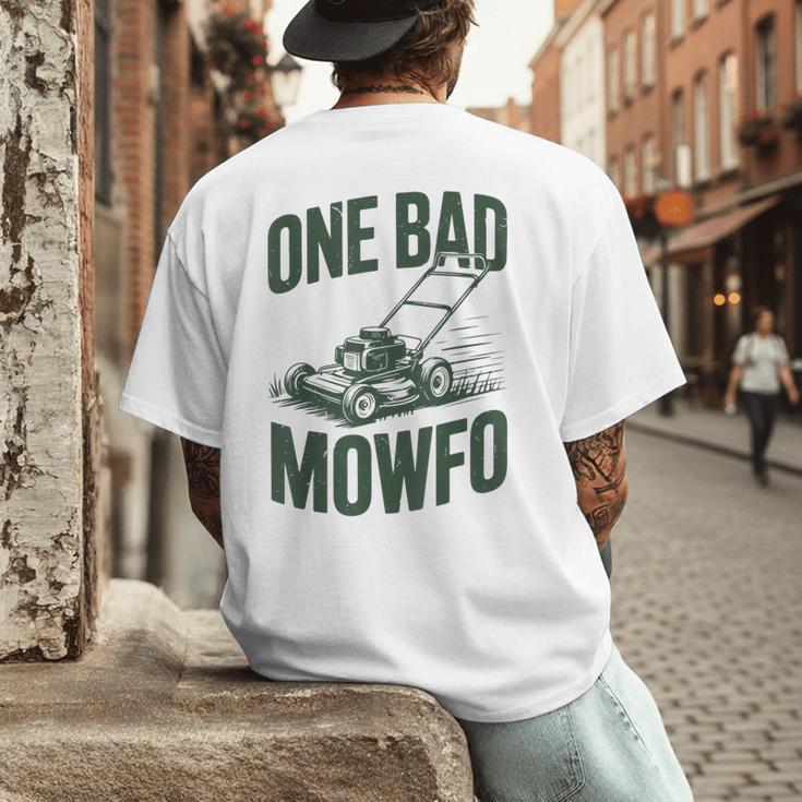 Dad Lawn Mowing One Bad Mowfo Mower Dad Gardening Men's Back Print T-Shirt