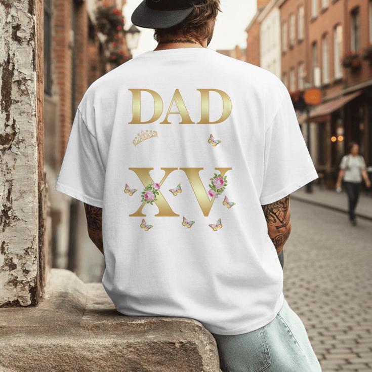 Dad Of The Miss Quince XV Birthday Mexican Quinceanera Men's Back Print T-Shirt