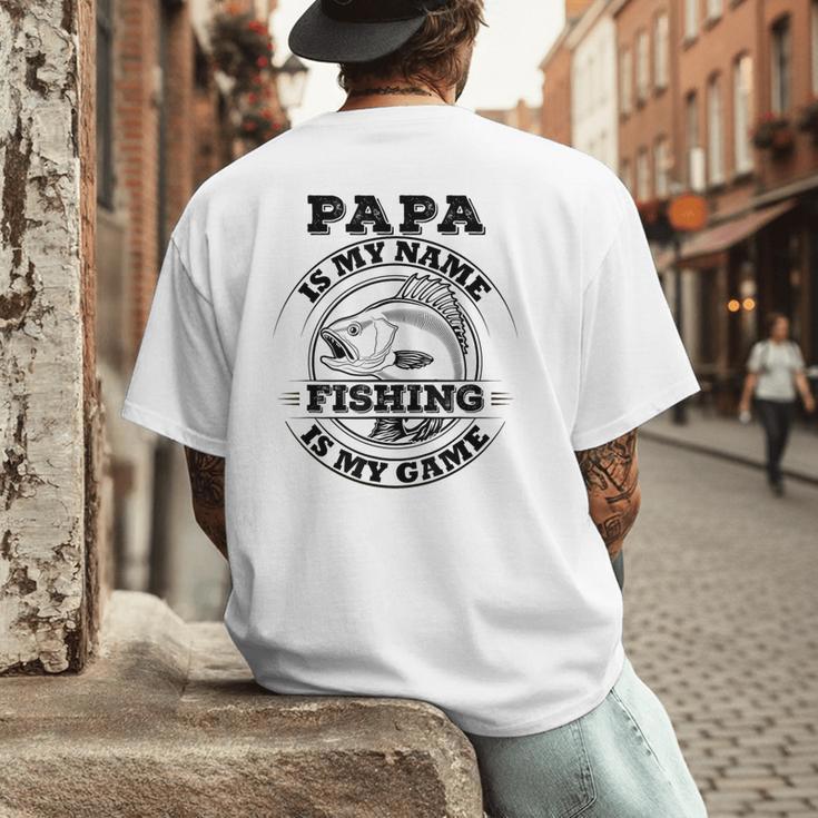 Dad Is My Name Fishing Is My Game Loves Fishing Men's Back Print T-Shirt