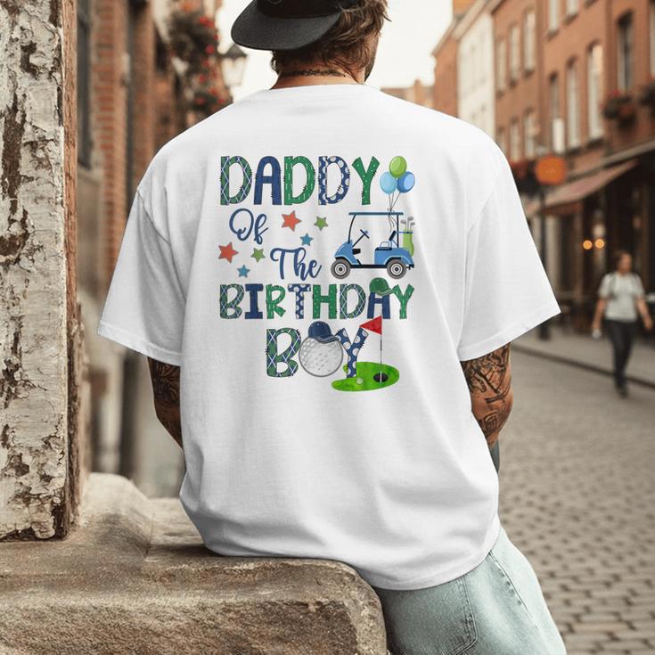 Daddy Of The Birthday Boy Hole In One Golf Lover Men's Back Print T-Shirt