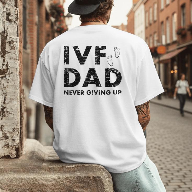 IVF Dad Retrieval Day Infertility Transfer Father Men's Back Print T-Shirt
