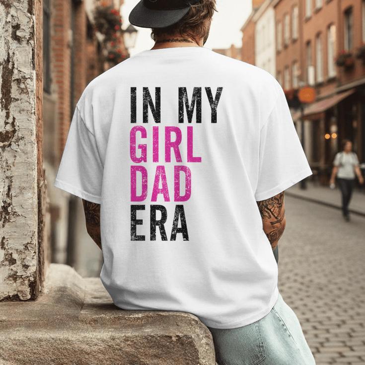 Retro In My Dad Girl Era Father's Day Christmas Men's Back Print T-Shirt