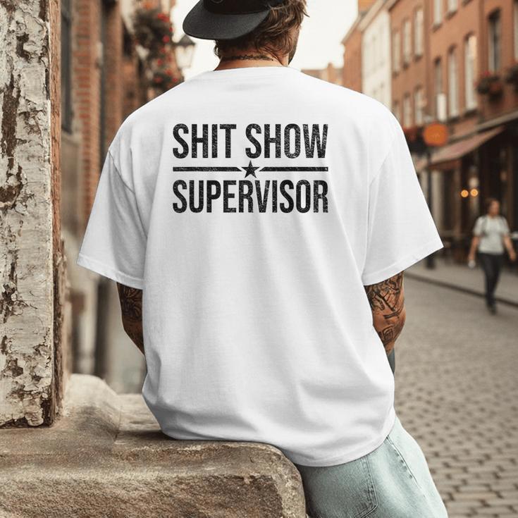 Shit-Show Supervisor TEES For Bosses Moms DADS Manager Men's Back Print T-Shirt