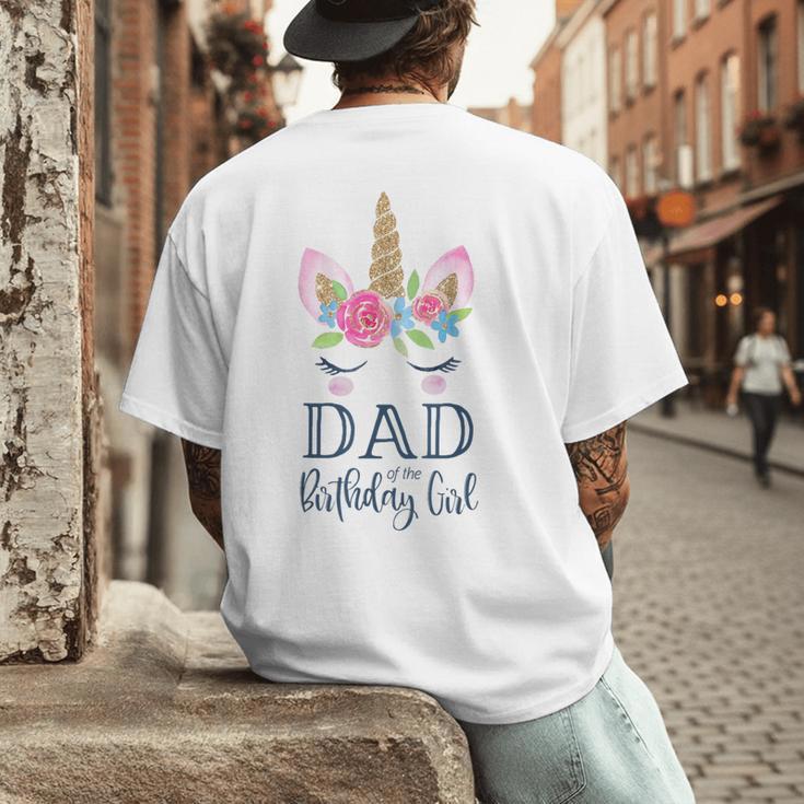 Unicorn Dad Of The Birthday Girl Shirt Matching Party Tee Men's Back Print T-Shirt