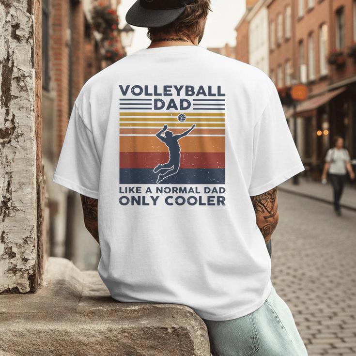 Volleyball Dad Like A Normal Dad Only Cooler Vintage Men's Back Print T-Shirt