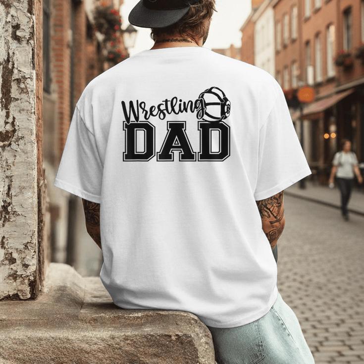Wrestling Dad Hobby Wrestle Wrestler Martial Arts Father Men's Back Print T-Shirt