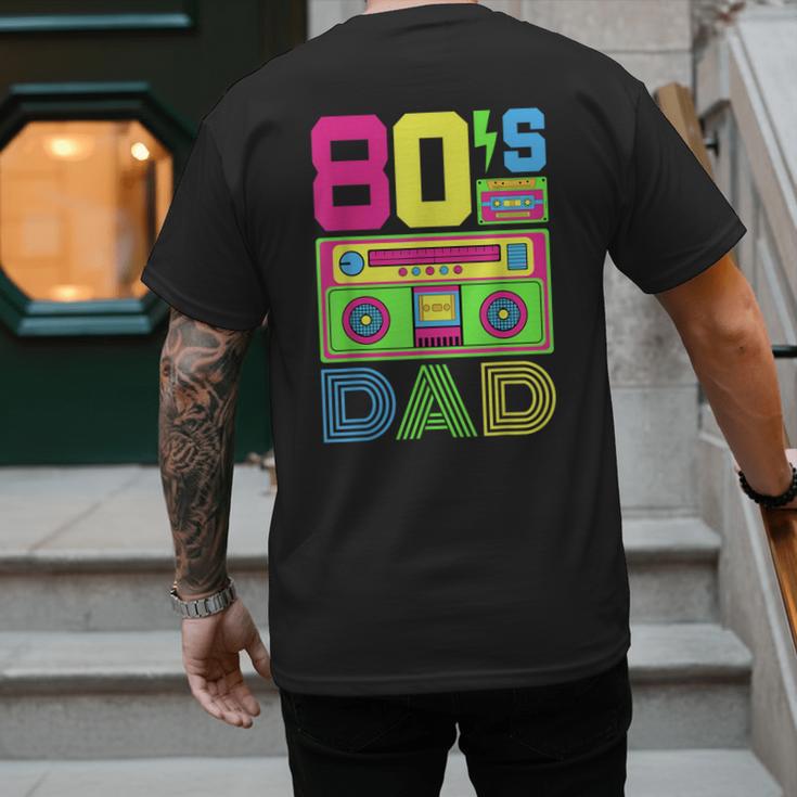 80s Dad 1980s Fashion Eighties Theme Outfit Fathers Day 80's Men's Back Print T-Shirt