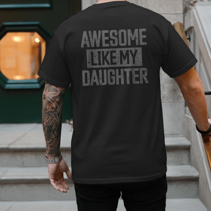 Awesome Like My Daughter Dad Day Vintage Father's Day Men's Back Print T-Shirt Awesome Like My Daughter Dad Day Vintage Father's Day Men's Back Print T-Shirt