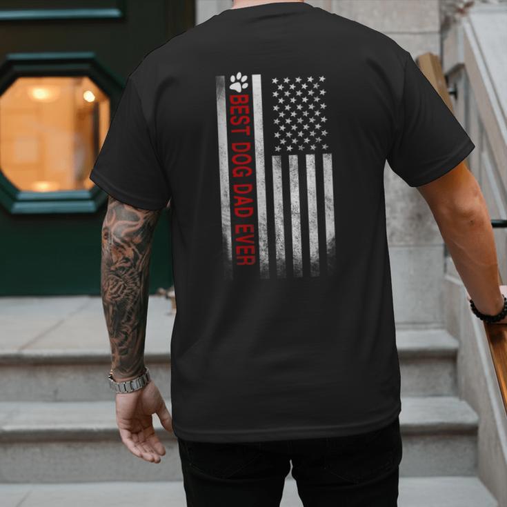 Best Dog Dad Ever American Flag For Best Father Men's Back Print T-Shirt Best Dog Dad Ever American Flag For Best Father Men's Back Print T-Shirt