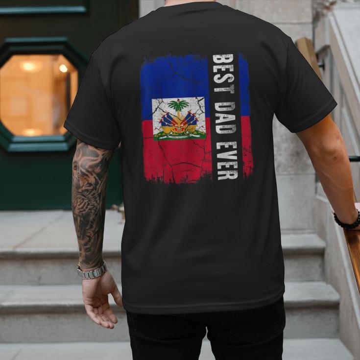 Best Haitian Dad Ever Haiti Daddy Father's Day Men's Back Print T-Shirt