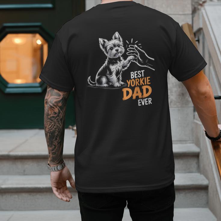 Best Yorkie Dad Ever Dog Yorkie I Love Yorkie Dad Men's Back Print T-Shirt
