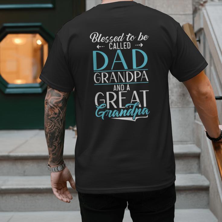 Blessed To Be Called Dad Grandpa And a Great Grandpa Men's Back Print T-Shirt