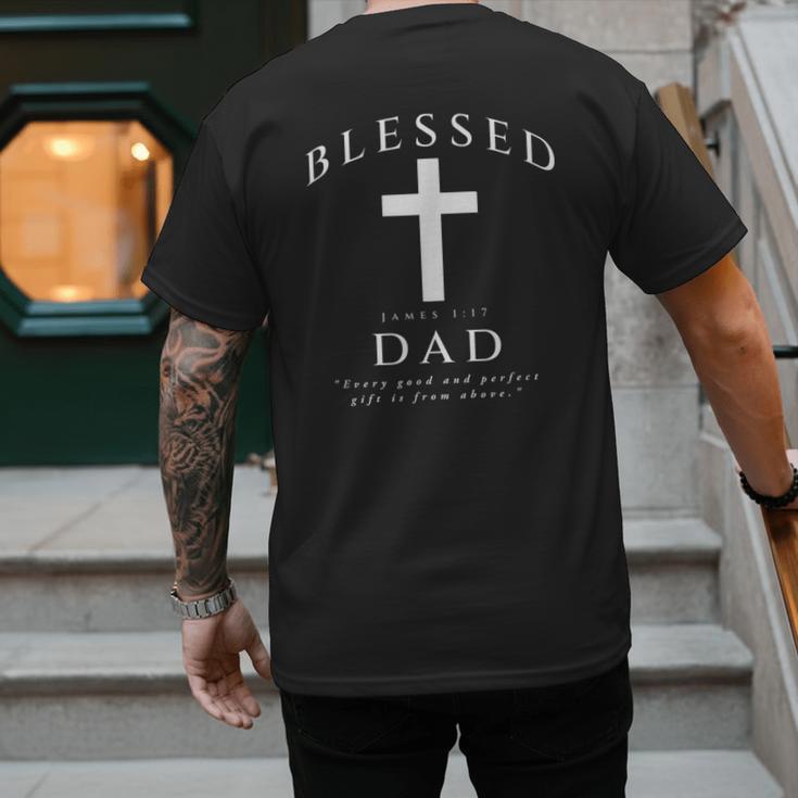Blessed Dad Christian Men James 1 17 Scripture Quote Cross Men's Back Print T-Shirt