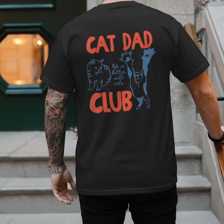 Cat Dad Club Life Is Better With Cats Cat Dad Retro Men's Back Print T-Shirt
