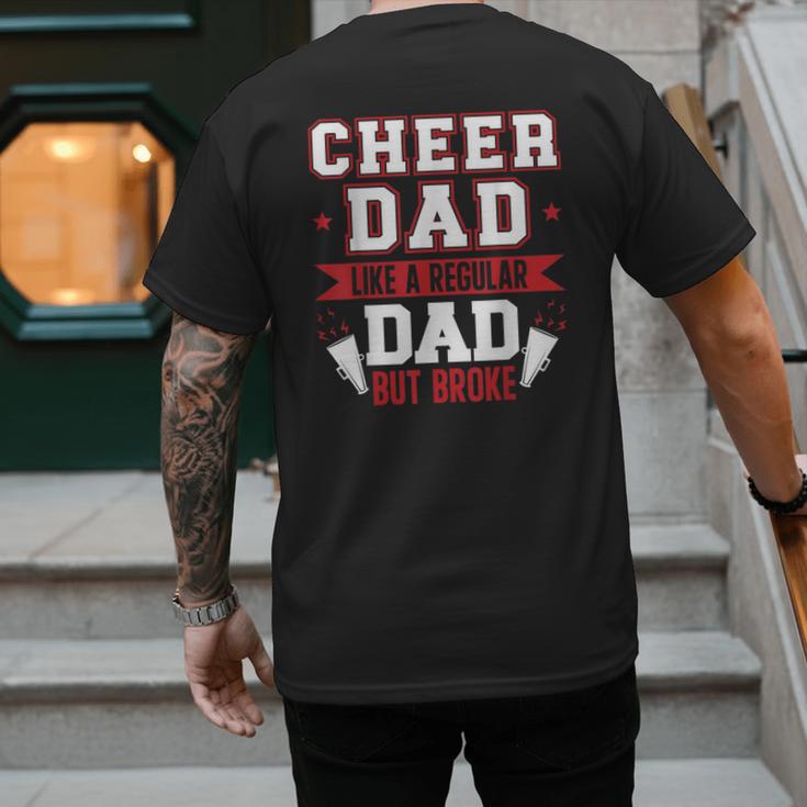 Cheer Dad Like A Regular Dad But Broke Cheerleader Dad Men's Back Print T-Shirt