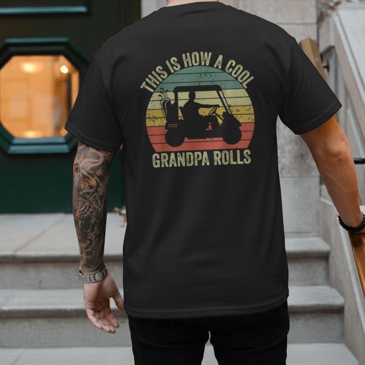This Is How A Cool Grandpa Rolls Vintage Golf Dad Grandpa Men's Back Print T-Shirt