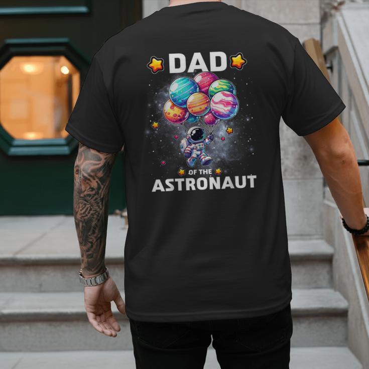 Dad Of The Astronaut Space Theme First Birthday Party Men's Back Print T-Shirt