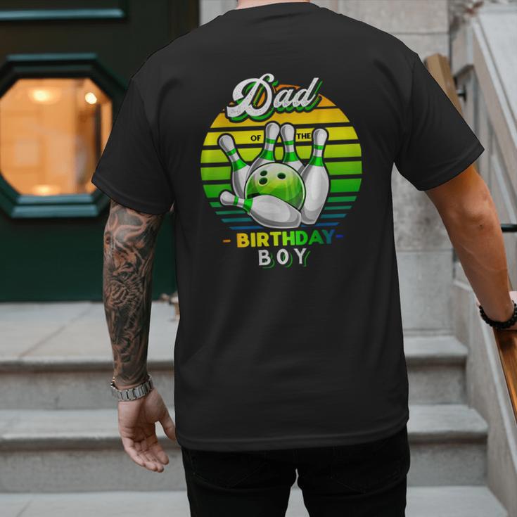 Dad Of The Birthday Boy Matching Family Bowling Birthday Men's Back Print T-Shirt