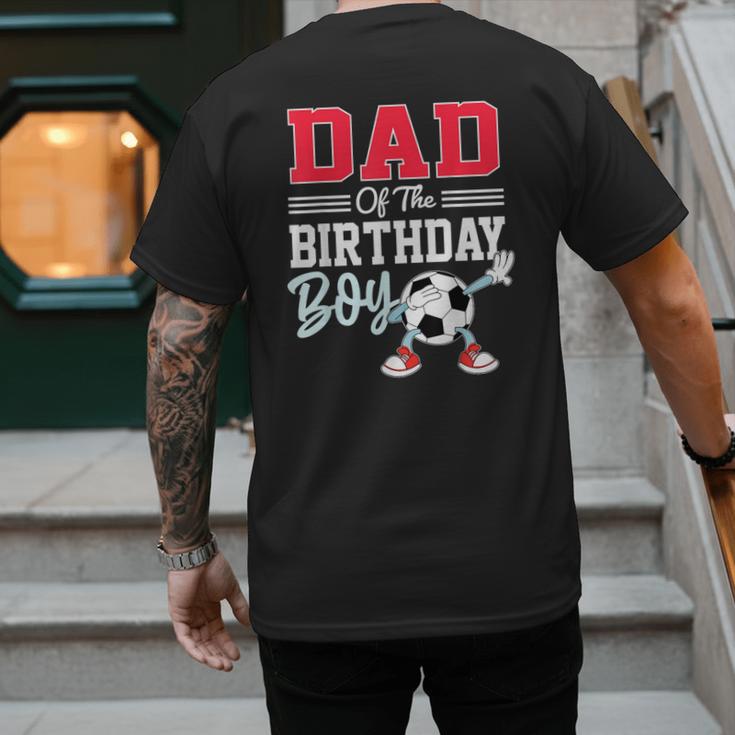 Dad Of The Birthday Boy Shirt Soccer Party Family Daddy Men's Back Print T-Shirt Dad Of The Birthday Boy Shirt Soccer Party Family Daddy Men's Back Print T-Shirt