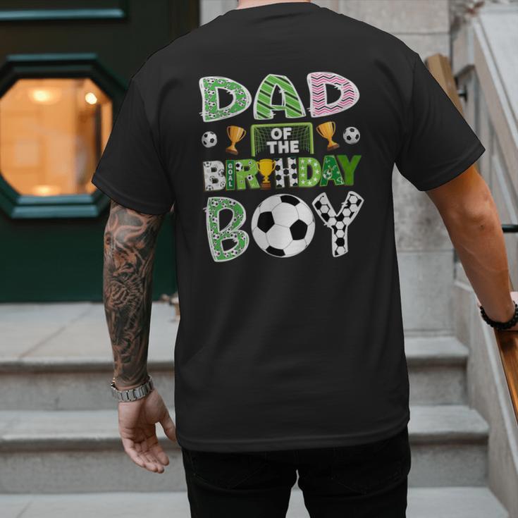 Dad Of The Birthday Boy Soccer Player Game Day Men's Back Print T-Shirt
