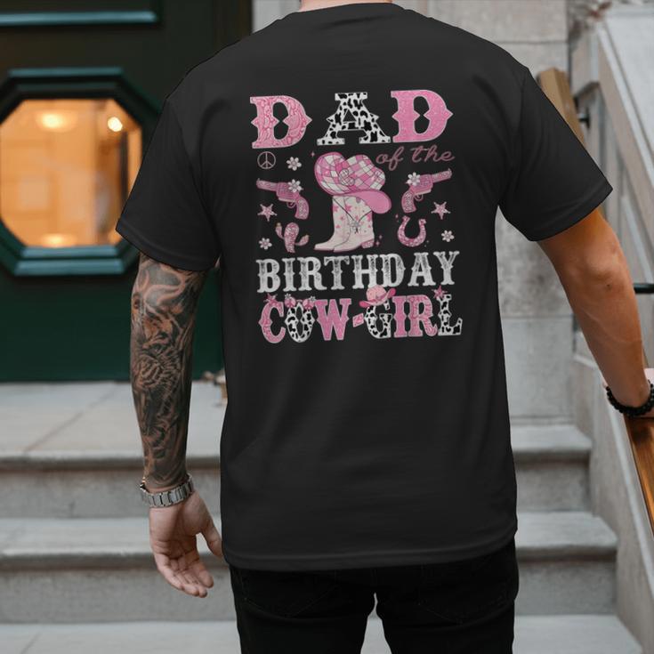 Dad Of The Birthday Cowgirl Pink Disco Rodeo Western Men's Back Print T-Shirt