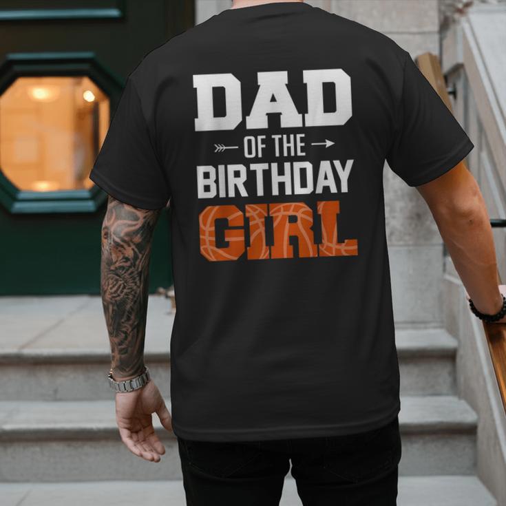 Dad Of The Birthday Girl Basketball Dad Family Matching Men's Back Print T-Shirt