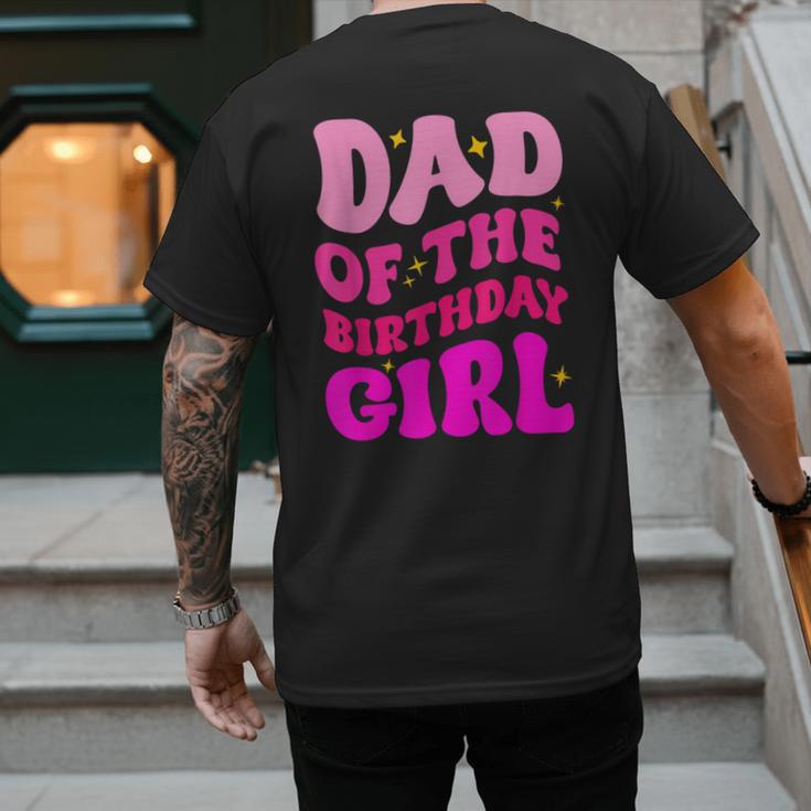 Dad Of The Birthday Girl Party Girls Daddy Birthday Party Men's Back Print T-Shirt