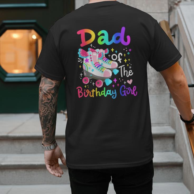 Dad Of The Birthday Girl Skater Roller Skate Family Party Men's Back Print T-Shirt