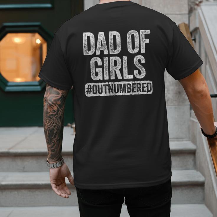 Dad Of Girls Outnumbered Shirt Men Daddy Fathers Day Men's Back Print T-Shirt
