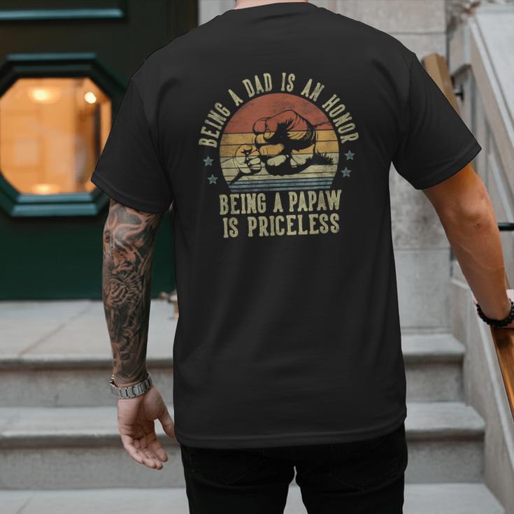 Being A Dad Is An Honor Being A Papaw Is Priceless Papaw Men's Back Print T-Shirt Being A Dad Is An Honor Being A Papaw Is Priceless Papaw Men's Back Print T-Shirt