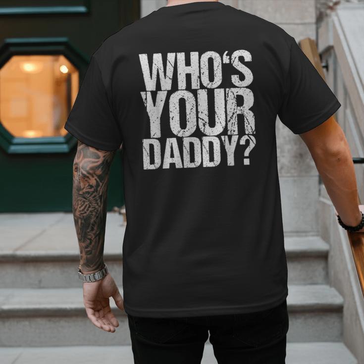 Who Is Your Dad Men's Back Print T-Shirt Who Is Your Dad Men's Back Print T-Shirt