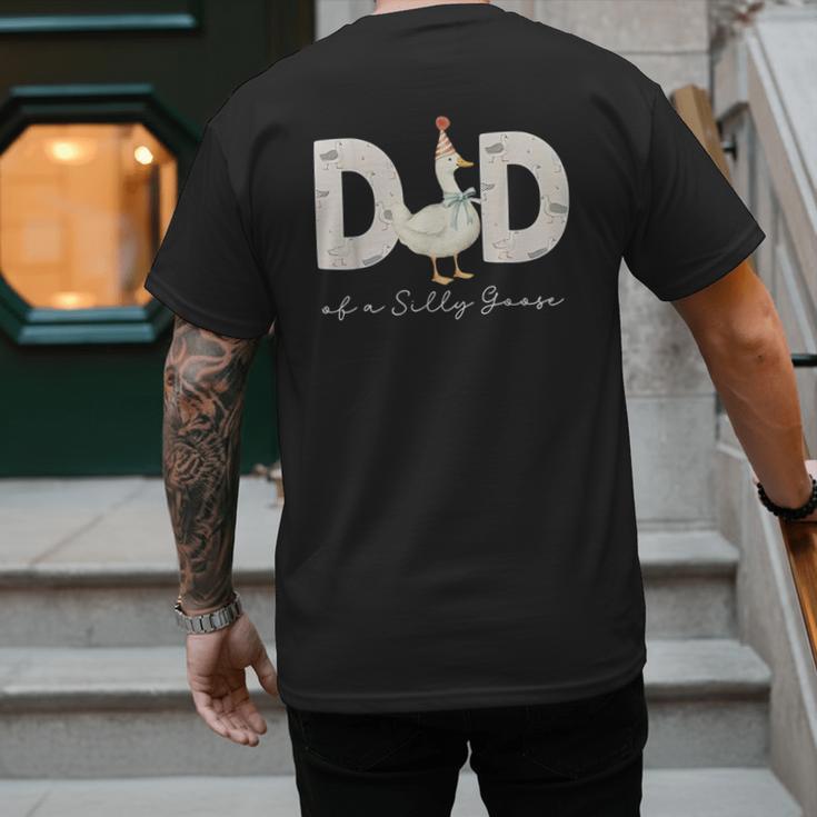 Dad Of The Silly Goose Silly Goose Birthday Matching Family Men's Back Print T-Shirt