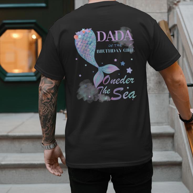 Dada Dad 1st Birthday Mermaid Oneder The Sea Family Matching Men's Back Print T-Shirt