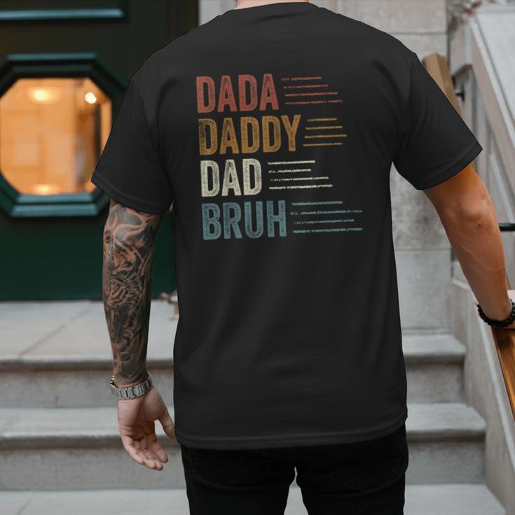 Dada Daddy Dad Bruh For Dad Father's Day Men's Back Print T-Shirt