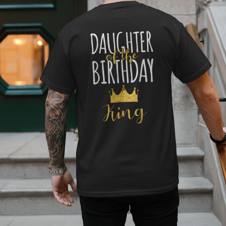 Daughter Of The Birthday King Bday Party Idea For Dad Men's Back Print T-Shirt Daughter Of The Birthday King Bday Party Idea For Dad Men's Back Print T-Shirt