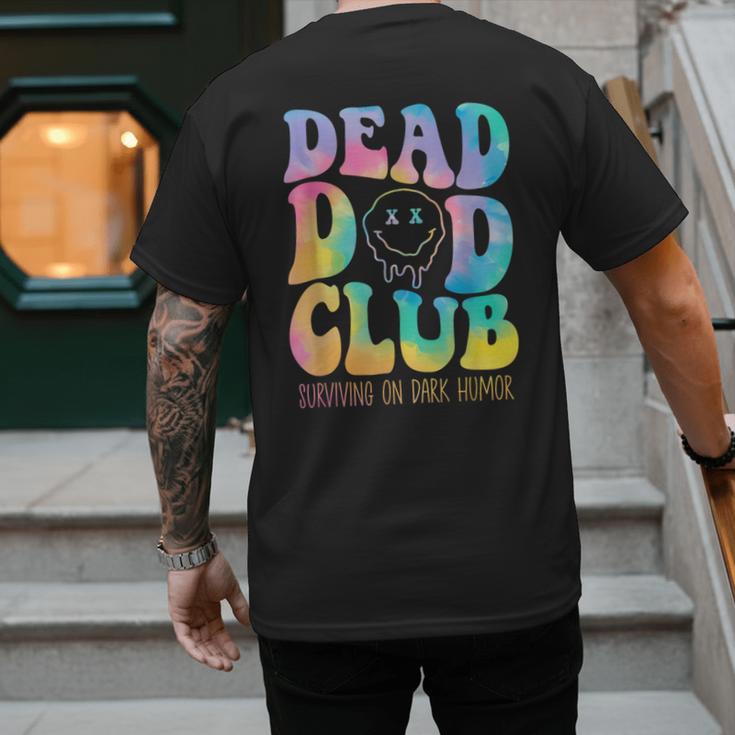Dead Dad Club Surviving On Dark Humor Hippie Men's Back Print T-Shirt