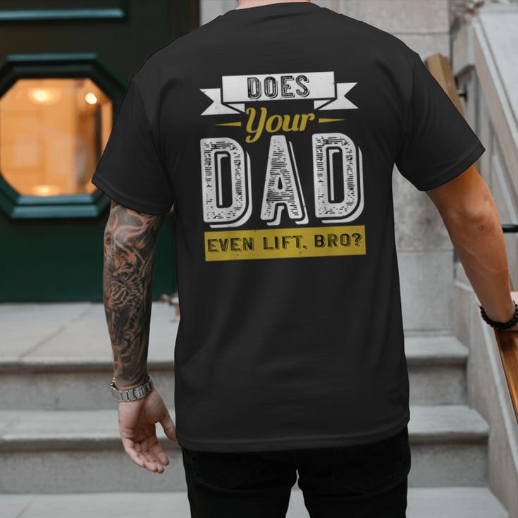 Does Your Dad Even Lift Bro Gym Lover's Men's Back Print T-Shirt