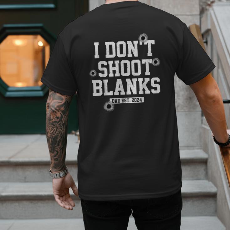 I Don't Shoot Blanks Dad Promoted To Daddy 2024 Father's Day Men's Back Print T-Shirt