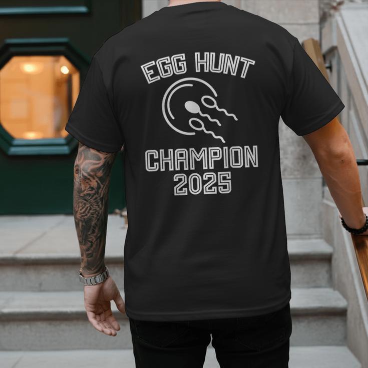Egg Hunt Champion 2025 First Time Dad Pregnancy Reveal Men's Back Print T-Shirt