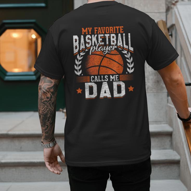 My Favorite Basketball Player Calls Me Dad Basketball Men's Back Print T-Shirt My Favorite Basketball Player Calls Me Dad Basketball Men's Back Print T-Shirt