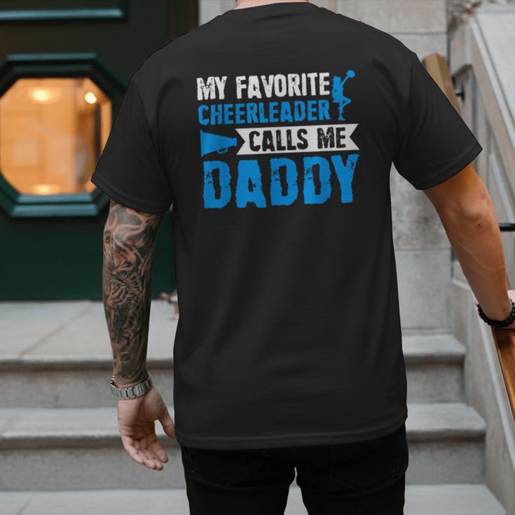My Favorite Cheerleader Calls Me Daddy Cheer Dad Fathers Day Men's Back Print T-Shirt