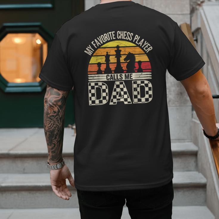 My Favorite Chess Player Calls Me Dad Chess Dad Chess Player Men's Back Print T-Shirt
