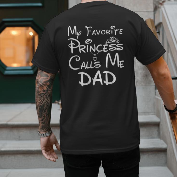 My Favorite Princess Calls Me Dad Father's Day Men's Back Print T-Shirt