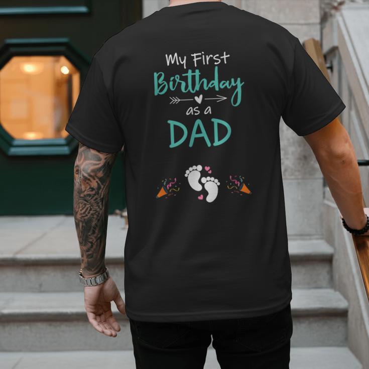 My First Birthday As a Dad Pregnancy Announcement Men's Back Print T-Shirt