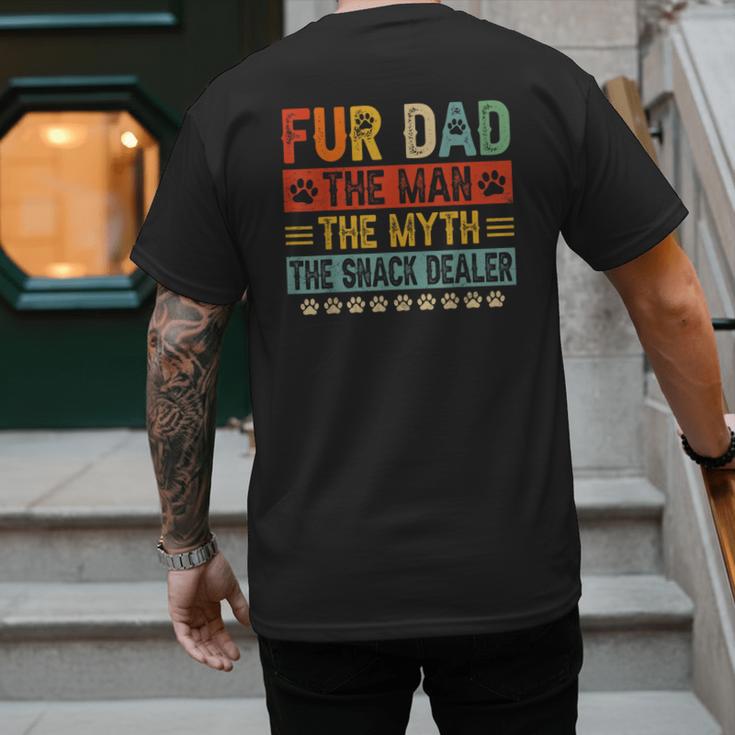 Fur Dad Man Myth Snack Dealer Paw Cat Dog Father's Day Men's Back Print T-Shirt